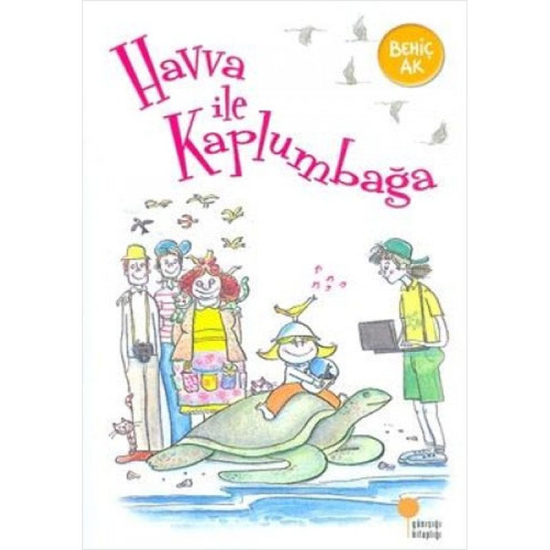 Havva ile Kaplumbağa Havva ile Kaplumbağa
