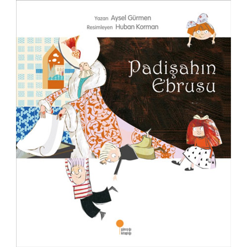 Padişahın Ebrusu Padişahın Ebrusu