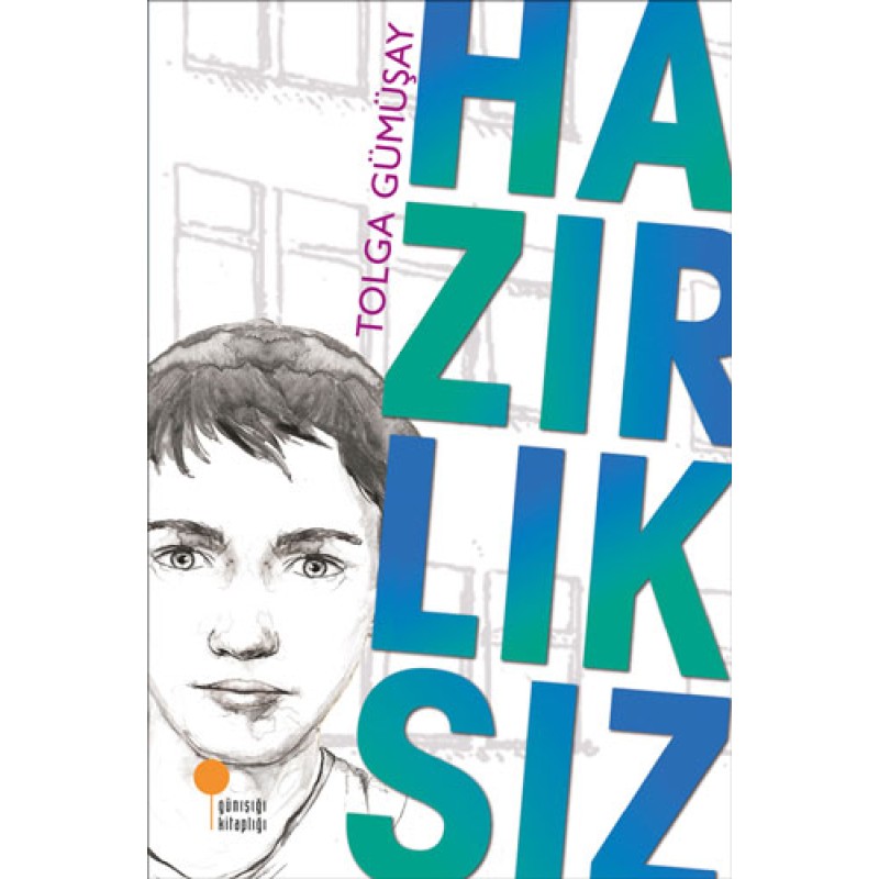 Hazırlıksız Hazırlıksız