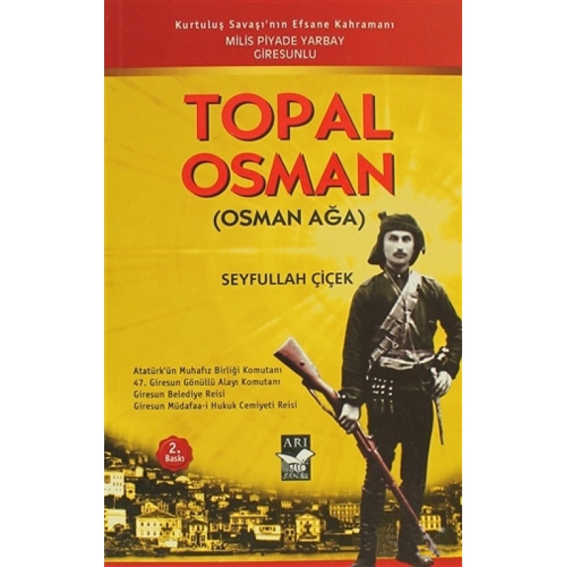 Topal Osman (Osman Ağa) Topal Osman (Osman Ağa)