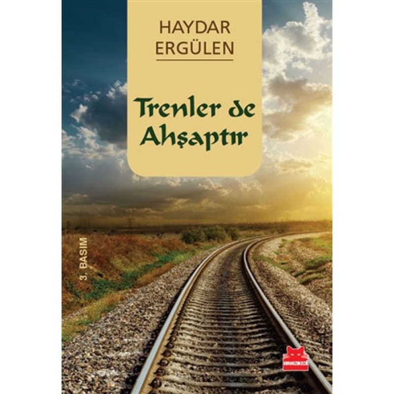 Trenler de Ahşaptır Trenler de Ahşaptır