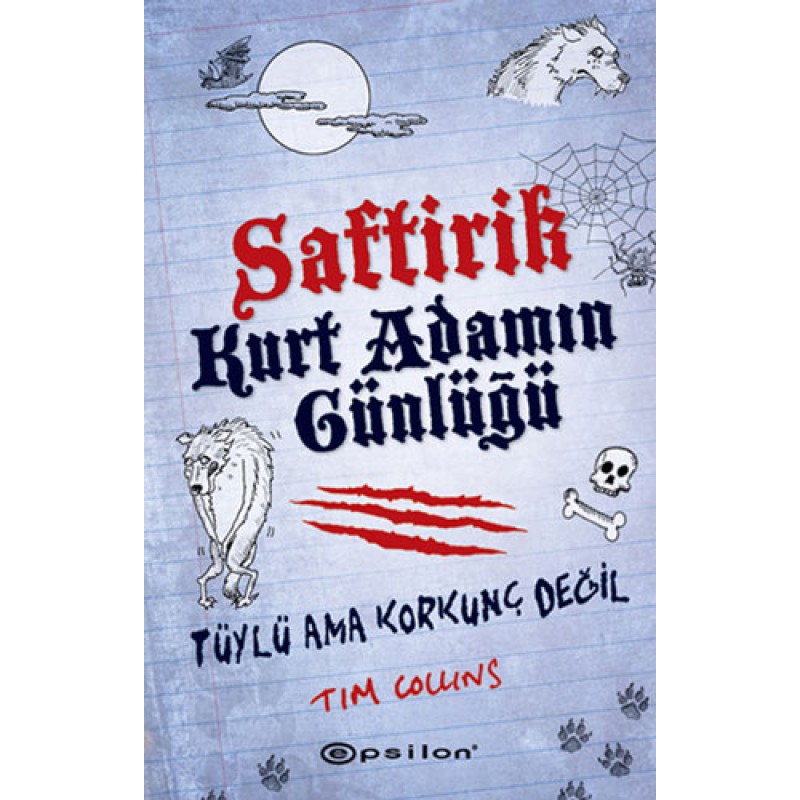 Saftirik - Kurt Adamın Günlüğü (Ciltli) Saftirik - Kurt Adamın Günlüğü (Ciltli)