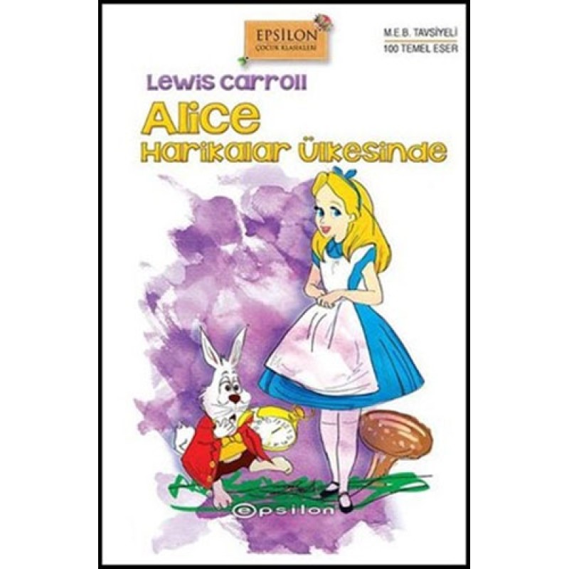 Alice Harikalar Ülkesinde (Ciltli)