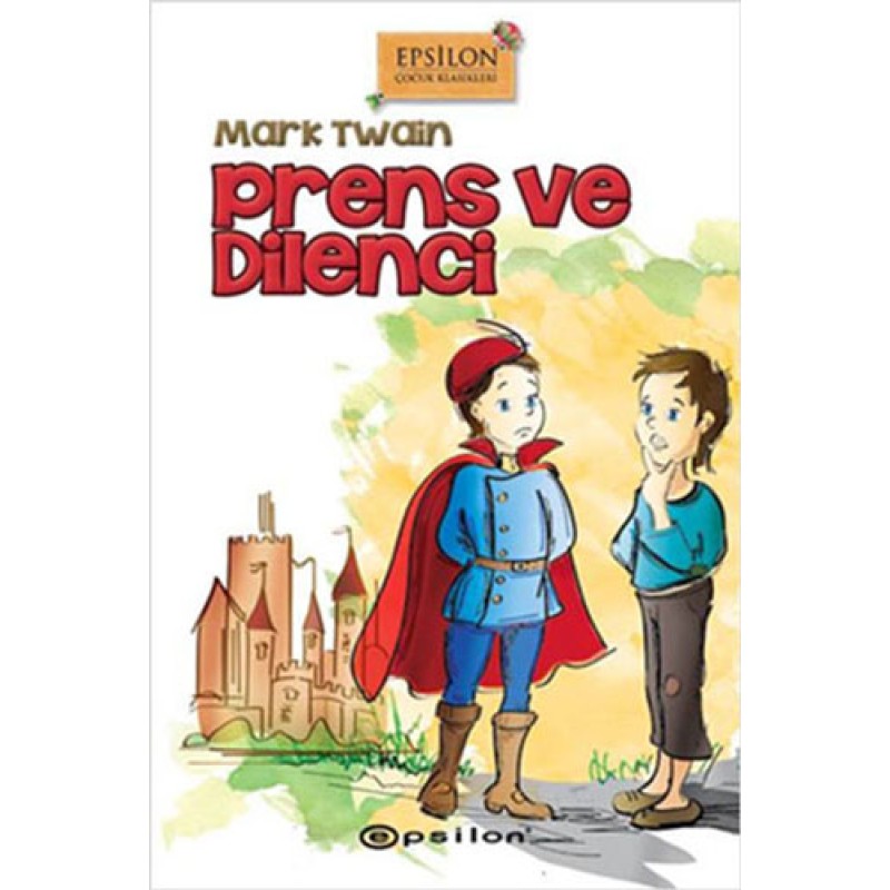 Prens ve Dilenci Prens ve Dilenci