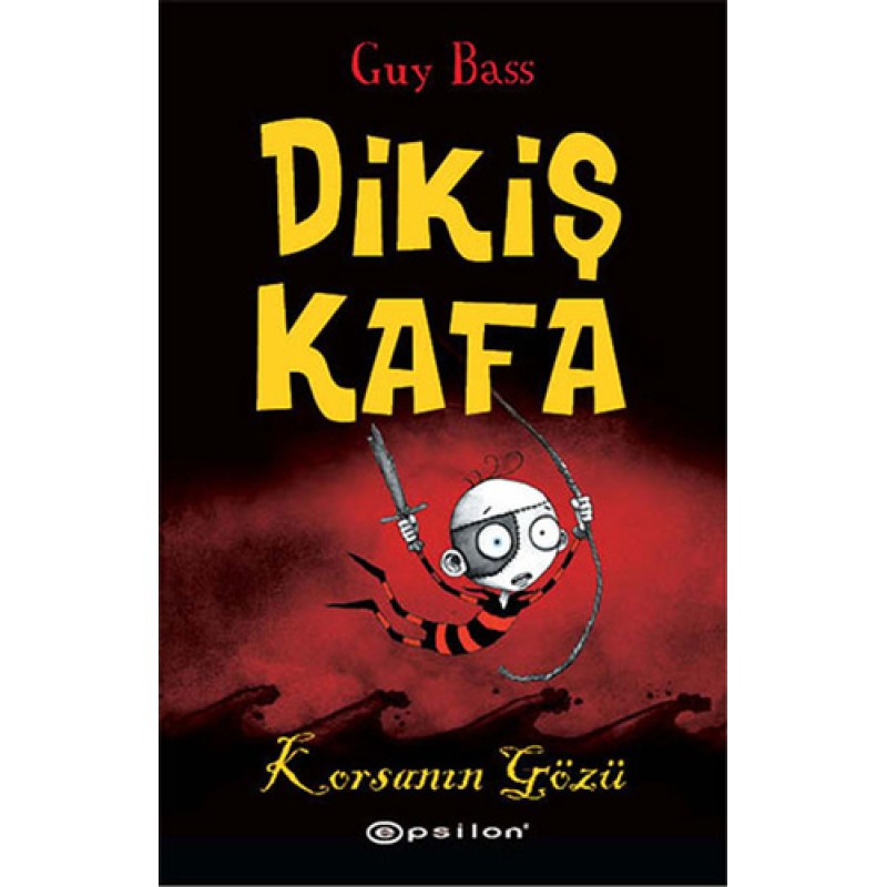 Dikiş Kafa 2 - Korsanın Gözü Dikiş Kafa 2 - Korsanın Gözü