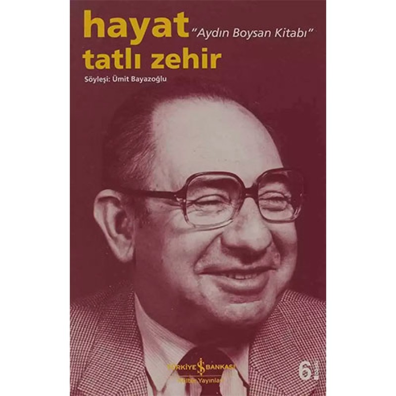 Hayat Tatlı Zehir Hayat Tatlı Zehir