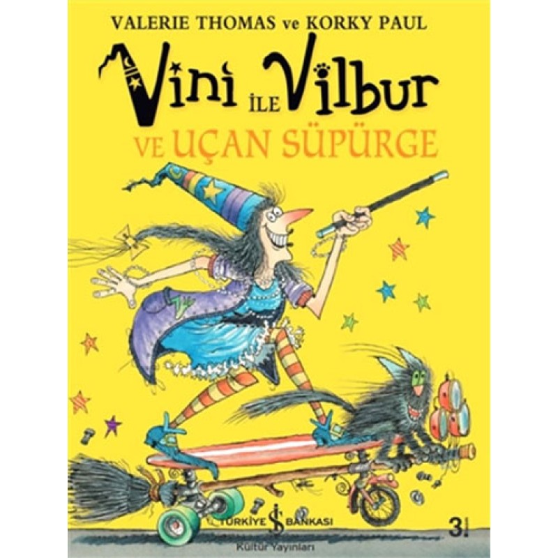 Vini ile Vilbur ve Uçan Süpürge (Ciltli)