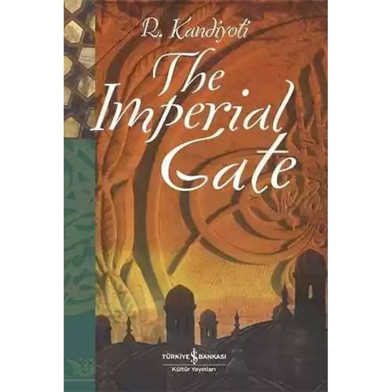 The Imperial Gate The Imperial Gate
