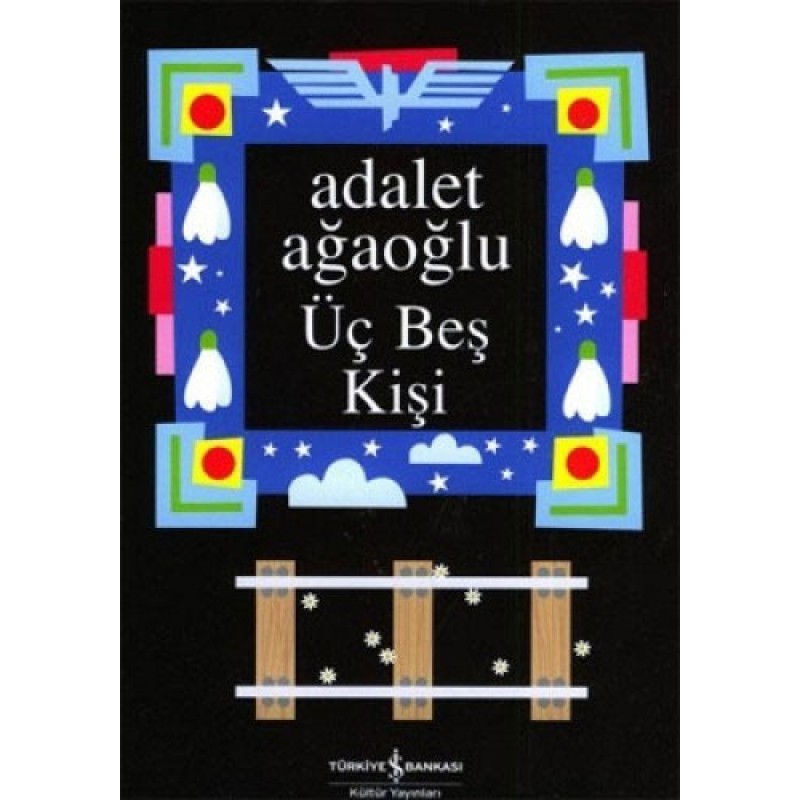 Üç Beş Kişi (Ciltli) Üç Beş Kişi (Ciltli)