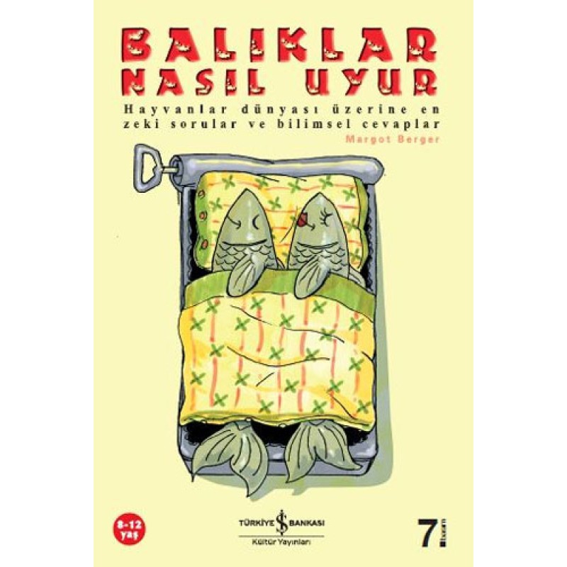 Balıklar Nasıl Uyur (8-12 Yaş)