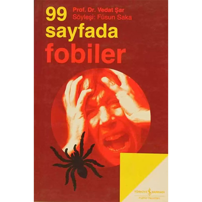 99 Sayfada Fobiler 99 Sayfada Fobiler