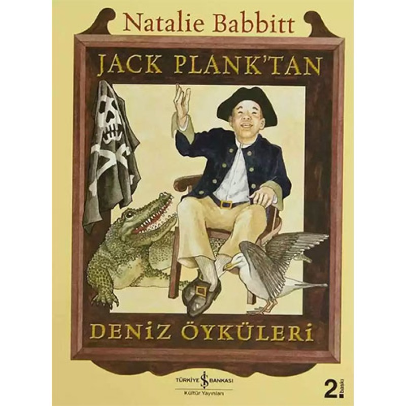 Jack Plank'tan Deniz Öyküleri Jack Plank'tan Deniz Öyküleri