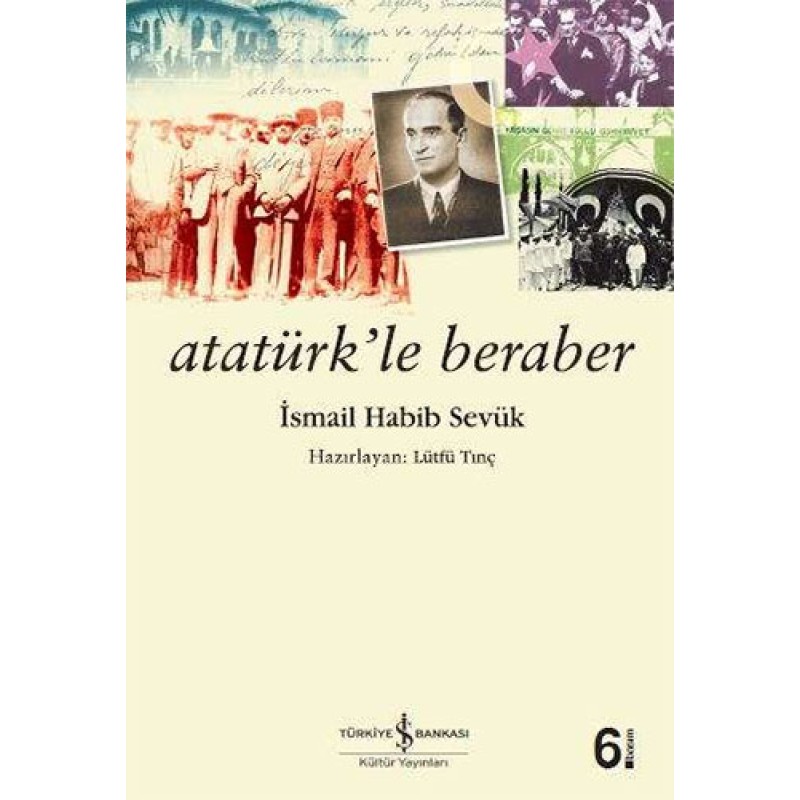 Atatürk’le Beraber Atatürk’le Beraber