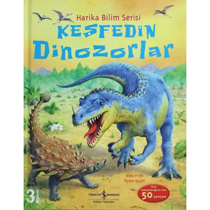 Keşfedin Dinozorlar - Harika Bilim Serisi Keşfedin Dinozorlar - Harika Bilim Serisi