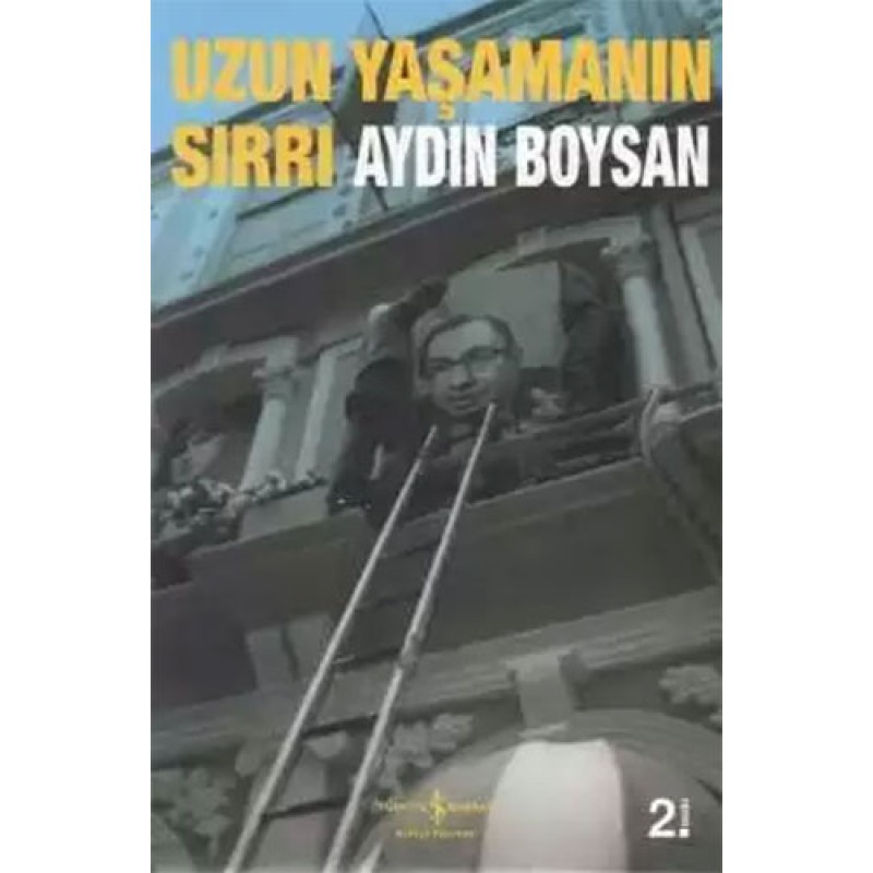 Uzun Yaşamanın Sırrı Uzun Yaşamanın Sırrı