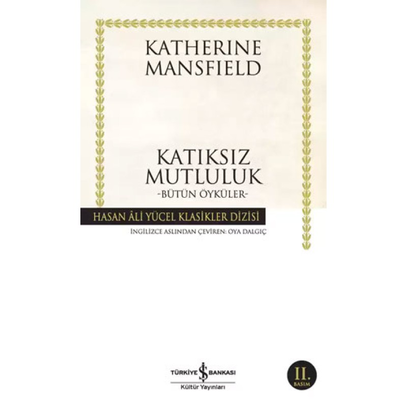 Katıksız Mutluluk Katıksız Mutluluk