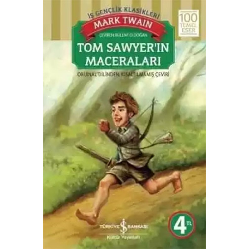 Tom Sawyer’ın Maceraları Tom Sawyer’ın Maceraları