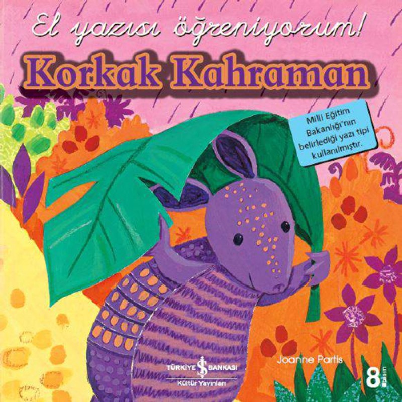 El Yazısı Öğreniyorum - Korkak Kahraman El Yazısı Öğreniyorum - Korkak Kahraman