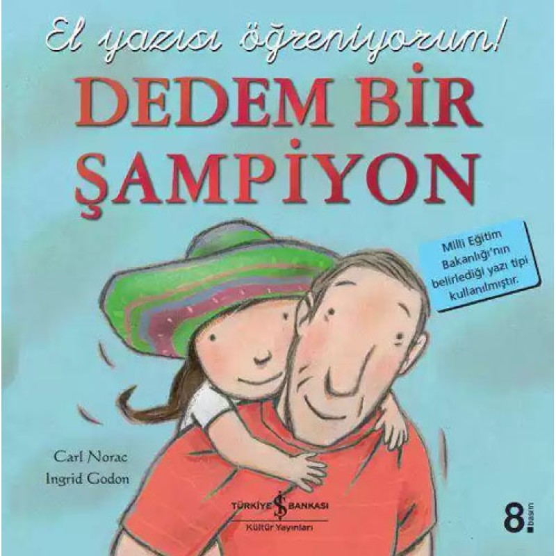 Dedem Bir Şampiyon - El Yazısı Öğreniyorum! Dedem Bir Şampiyon - El Yazısı Öğreniyorum!