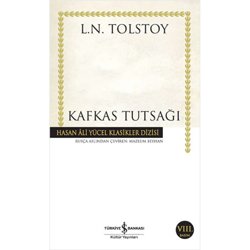Kafkas Tutsağı Kafkas Tutsağı