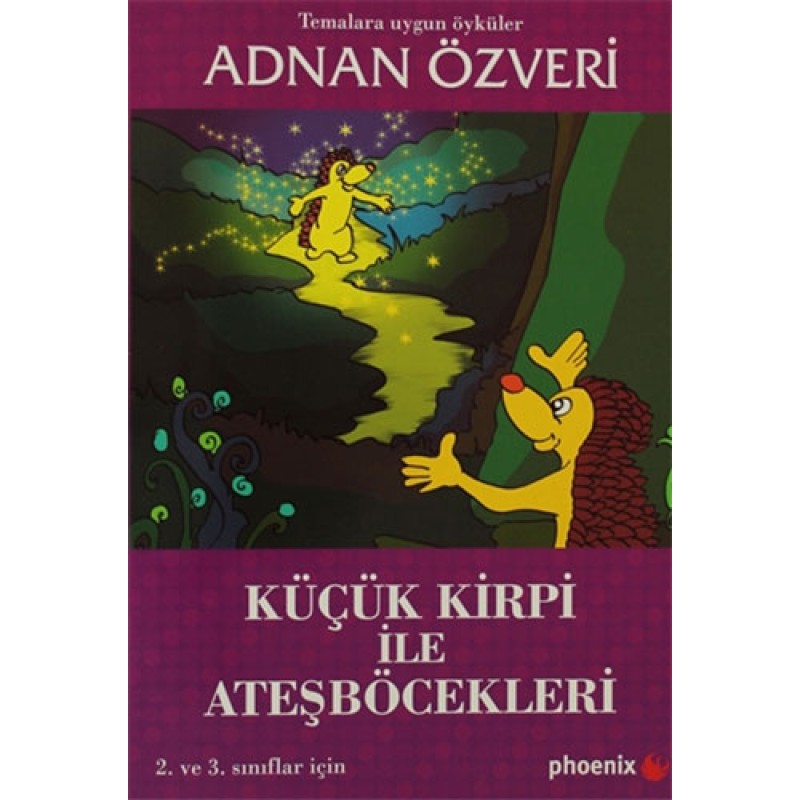 Küçük Kirpi ile Ateşböcekleri