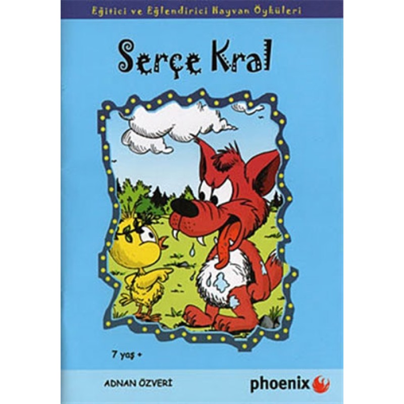Serçe Kral Serçe Kral