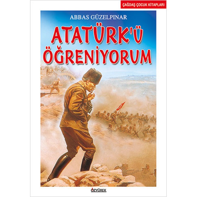 Atatürk’ü Öğreniyorum