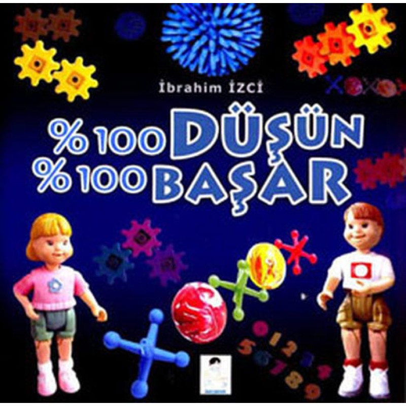 %100 Düşün %100 Başar %100 Düşün %100 Başar