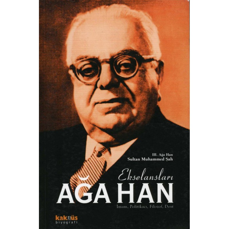 Ekselansları Ağa Han Ekselansları Ağa Han
