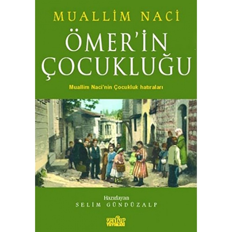 Ömer'in Çocukluğu Ömer'in Çocukluğu