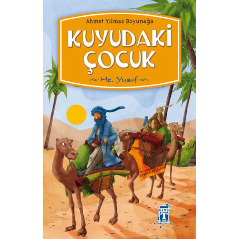 Kuyudaki Çocuk  - Hz. Yusuf