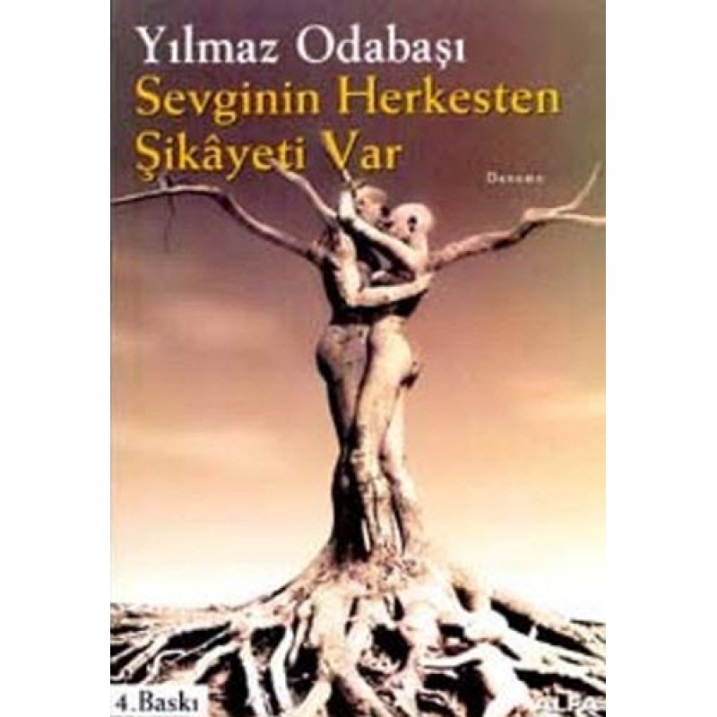Sevginin Herkesten Şikayeti Var Sevginin Herkesten Şikayeti Var