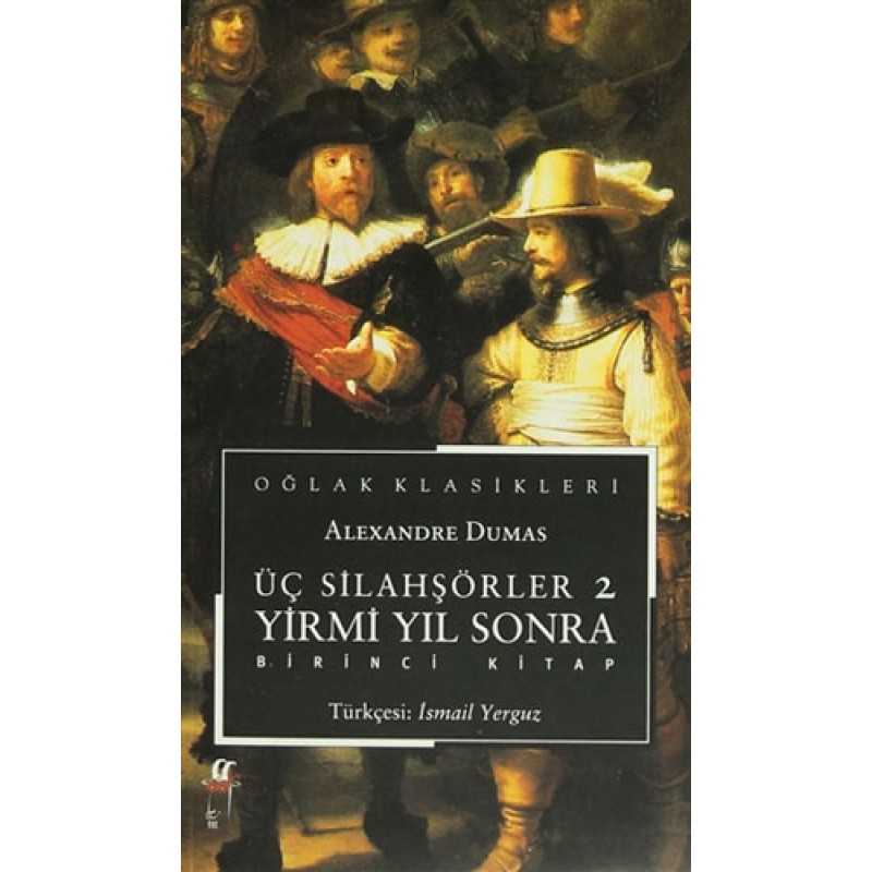 Üç Silahşörler 2 - Yirmi Yıl Sonra (2 Kitap Takım) Üç Silahşörler 2 - Yirmi Yıl Sonra (2 Kitap Takım)