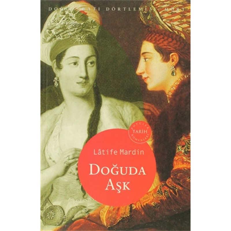 Doğuda Aşk Doğuda Aşk