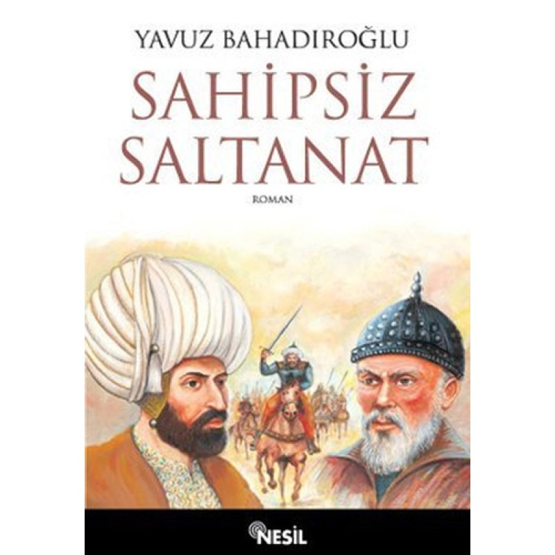 Sahipsiz Saltanat Sahipsiz Saltanat