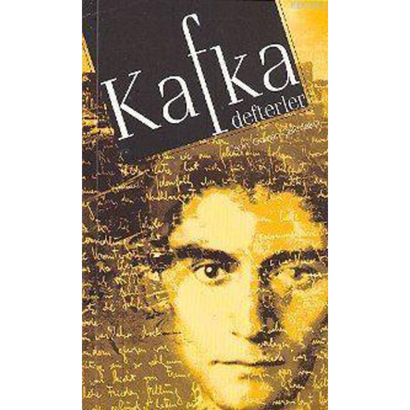 KAFKA Defterler KAFKA Defterler