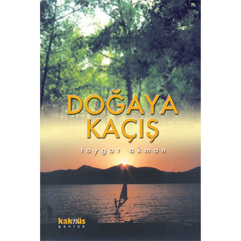 Doğaya Kaçış