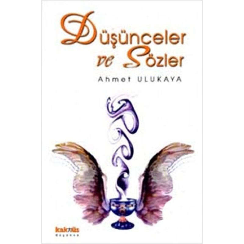 Düşünceler ve Sözler