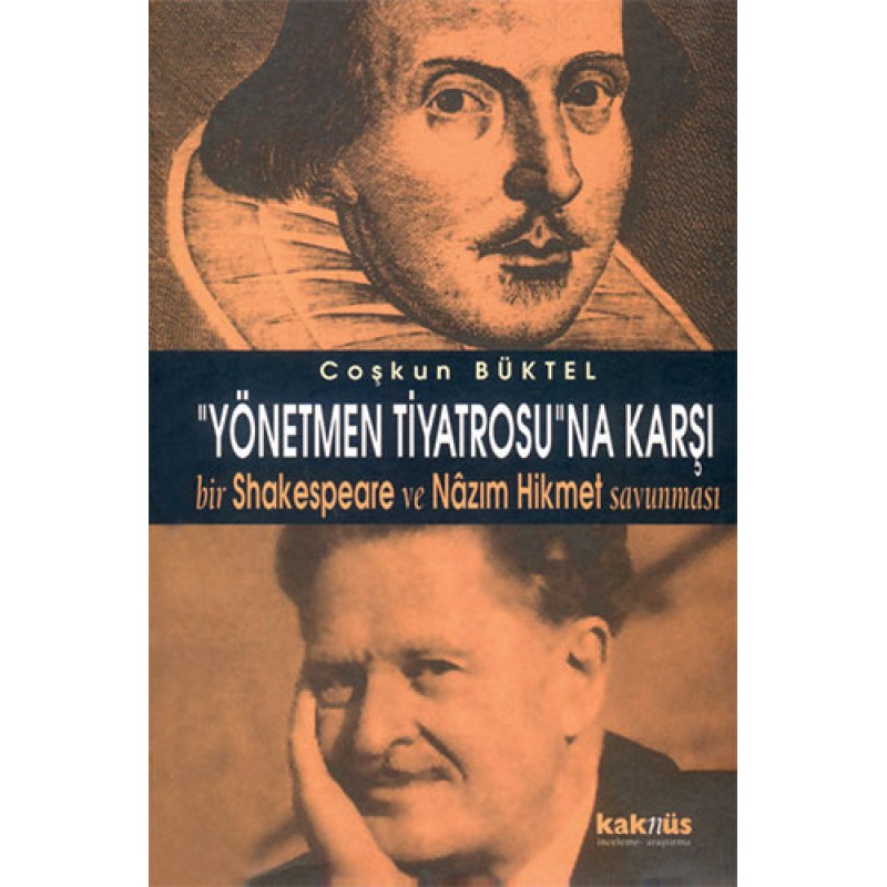 Yönetmen Tiyatrosuna Karşı