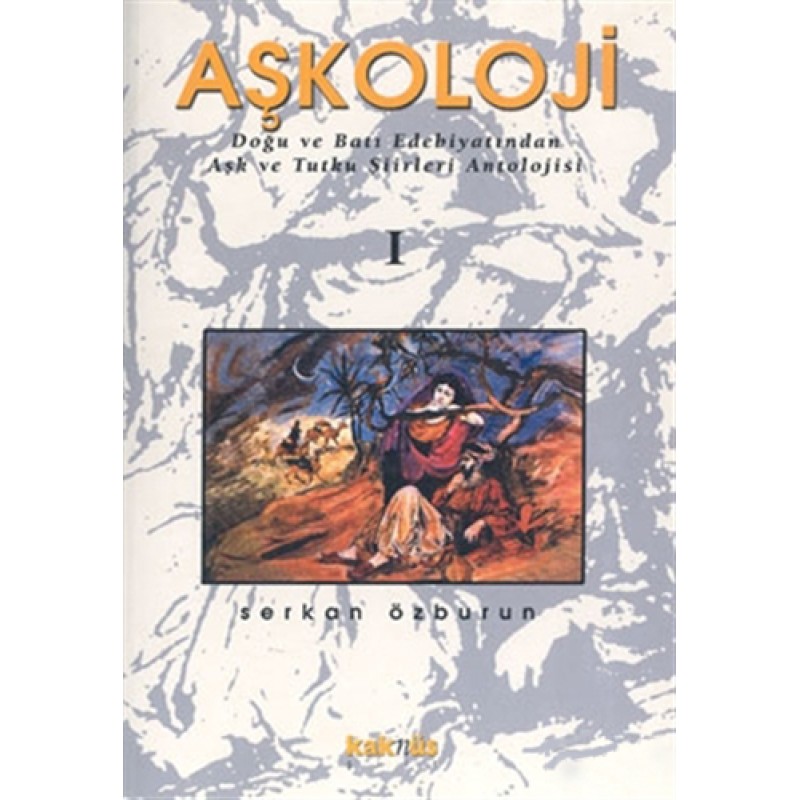 Aşkoloji 1. Cilt Aşkoloji 1. Cilt