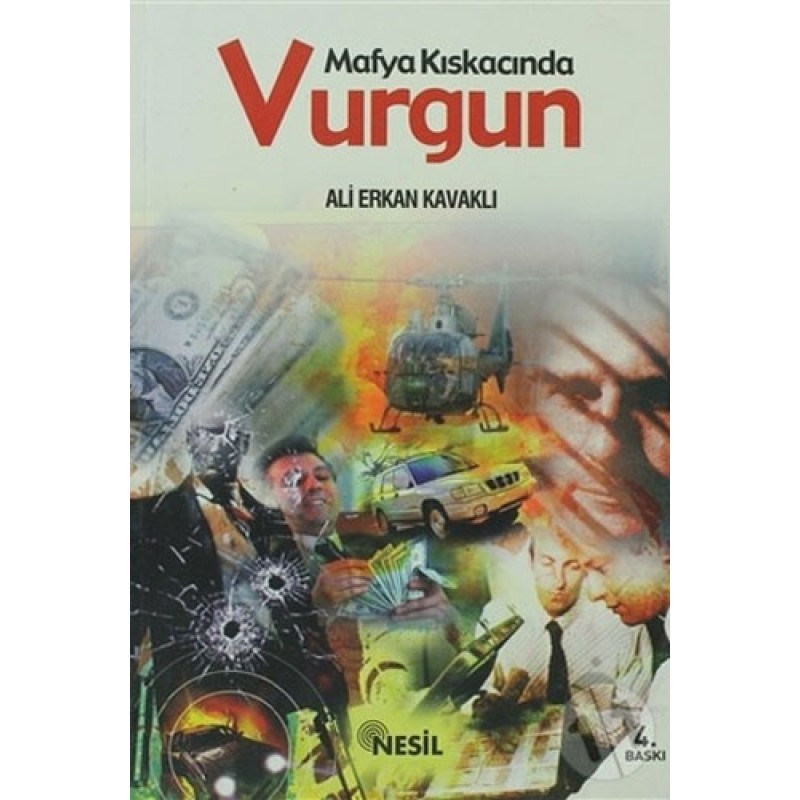 Mafya Kıskacında Vurgun