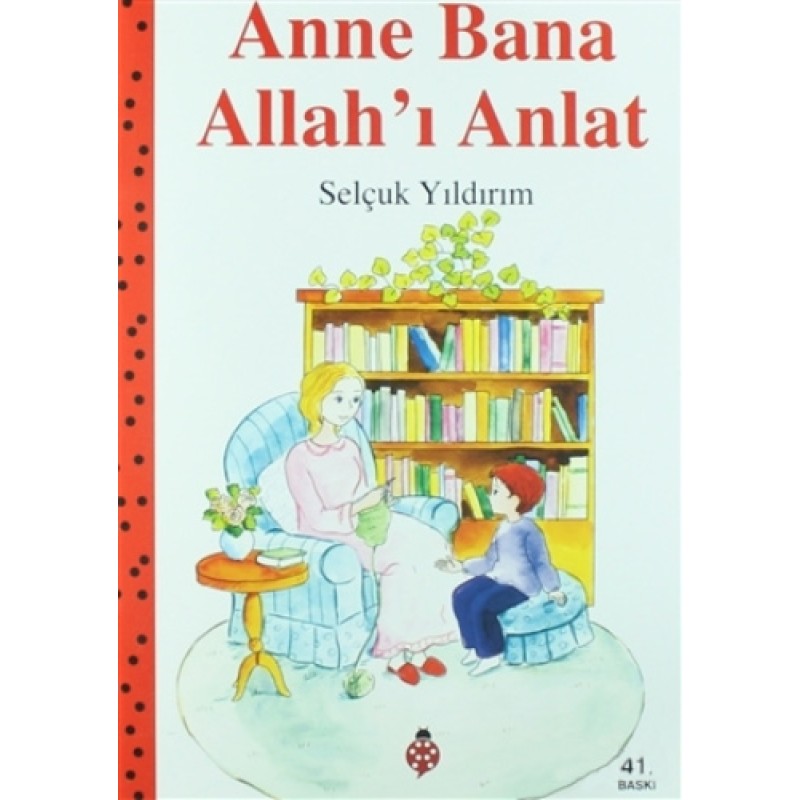 Anne Bana Allah’ı Anlat Anne Bana Allah’ı Anlat